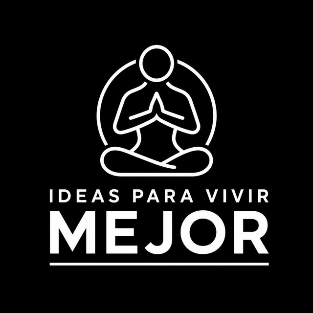 Ideas para vivir mejor